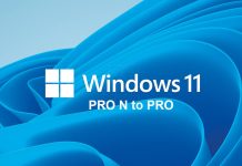 How to Upgrade from Windows 11 Pro N to Windows 11 Pro