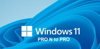 How to Upgrade from Windows 11 Pro N to Windows 11 Pro